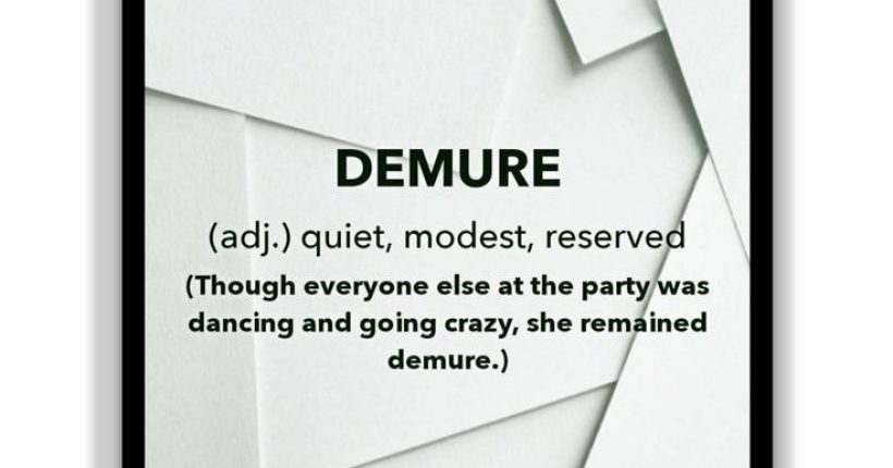 MAKSUD DEMURE - DEMURE MEANING - PERSOALAN MY